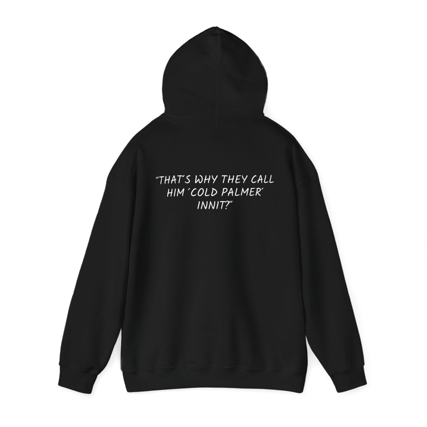 "COLD PALMER" HOODIE